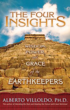 the four insights (ebook)-alberto villoldo-9781401920944