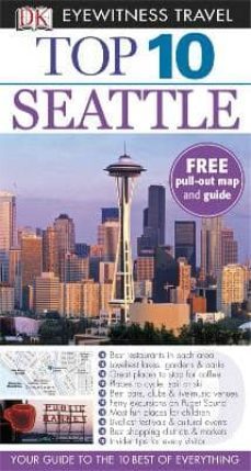 seattle 2011 (dk eyewitness top 10 travel guide)-9781405360944