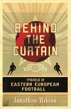 behind the curtain (ebook)-jonathan wilson-9781409109044