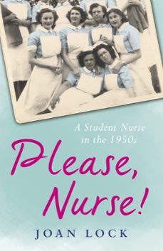 please, nurse! (ebook)-joan lock-9781409128144