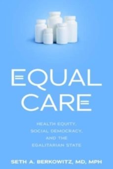 equal care-seth a. berkowitz-9781421448244