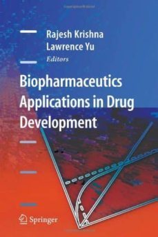 biopharmaceutics applications in drug development-rajesh krishna-lawrence yu-9781441944344
