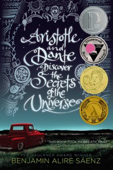 aristotle and dante discover the secrets of the universe (ebook)-benjamin alire saenz-9781442408944