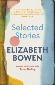 the selected stories of elizabeth bowen (ebook)-elizabeth bowen-9781473588844