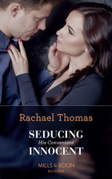 seducing his convenient innocent (ebook)-rachael thomas-9781474087544
