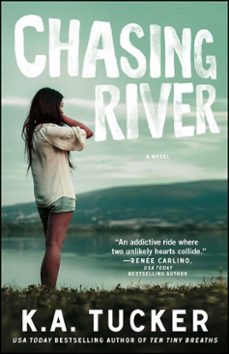 chasing river (ebook)-k.a tucker-9781476774244
