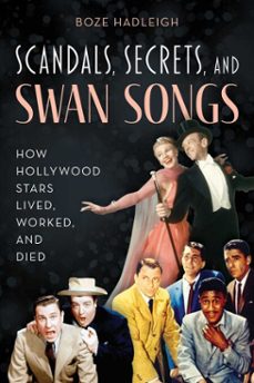 scandals, secrets and swansongs (ebook)-boze hadleigh-9781493063444