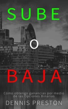 sube o baja (ebook)-dennis preston-9781507177044