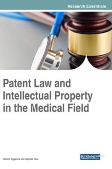 patent law and intellectual property in the medical field-9781522524144
