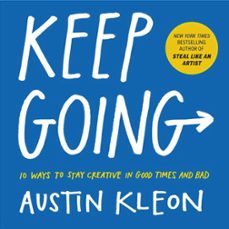 keep going-austin kleon-9781523506644