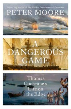 a dangerous game (ebook)-peter moore-9781529933444