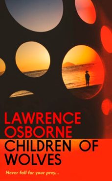 -lawrence osborne-9781529963144