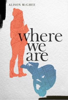 where we are (ebook)-alison mcghee-9781534446144