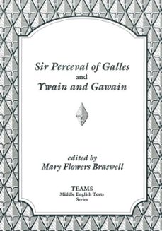sir perceval of galles and ywain and gawain (ebook)-9781580443944
