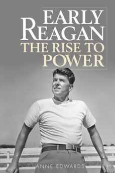 early reagan (ebook)-anne edwards-9781589797444