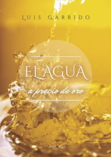 el agua a precio de oro (ebook)-9781635035544