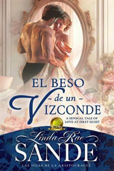 el beso de un vizconde (ebook)-linda rae sande-9781667427744