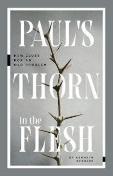 paul's thorn in the flesh (ebook)-kenneth berding-9781683596844