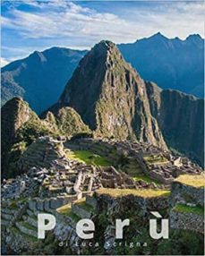 peru: travel in peru-luca scrigna-9781714687244