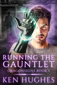 running the gauntlet (ebook)-ken hughes-9781735000244
