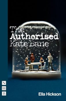 the authorised kate bane (ebook)-ella hickson-9781780011844