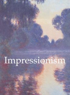 impressionism (ebook)-natalia brodskaya-9781781609644