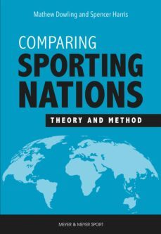 comparing sporting nations (ebook)-mathew dowling-spencer harris-9781782558644
