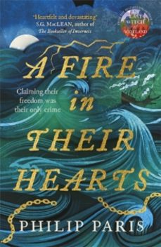 a fire in their hearts-philip paris-9781785307744