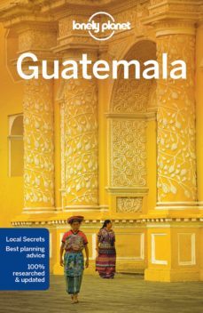 guatemala 2017 (ingles) (6th ed.) (lonely planet)-9781786571144