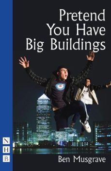 pretend you have big buildings (ebook)-ben musgrave-9781788509244