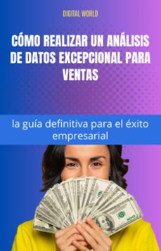 como realizar un analisis de datos excepcional para ventas - la guia definitiva para el exito empresarial (ebook)-9781798710944