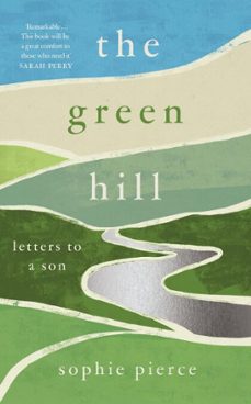 the green hill (ebook)-sophie pierce-9781806770144