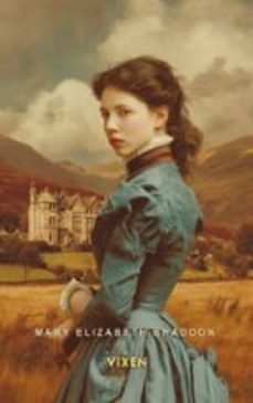 vixen (ebook)-mary elizabeth braddon-9781836101444