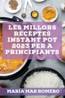 les millors receptes instant pot 2023 per a principiants-9781837527144