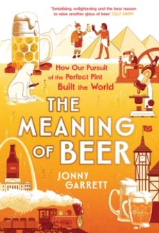the meaning of beer-jonny garrett-9781838959944
