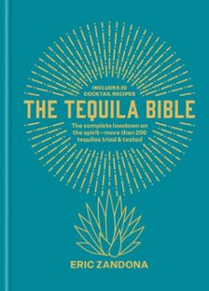 the tequila bible-eric zandona-9781840919844