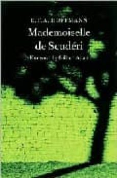 mademoiselle de scuderi: a tale of the times of louis xiv-9781843910244