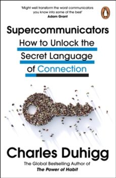 supercommunicators-charles duhigg-9781847943644
