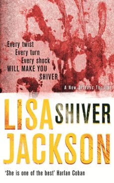 shiver-lisa jackson-9781848943544