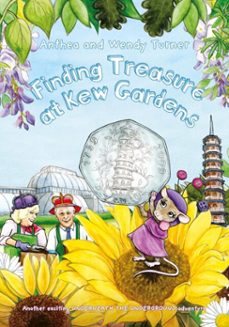 finding treasure at kew gardens (ebook)-anthea and wendy turner-9781917219044