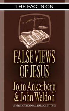 -john ankerberg-john g. weldon-9781937136444
