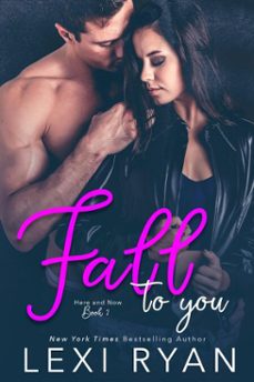fall to you (ebook)-lexi ryan-9781940832944