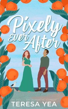 pixely ever after (ebook)-teresa yea-9781943087044