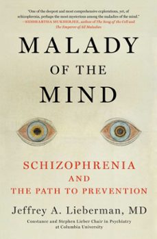 malady of the mind (ebook)-jeffrey a. lieberman-9781982136444