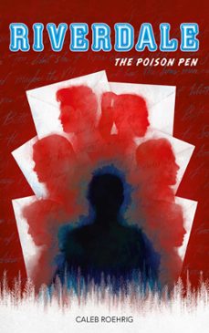 riverdale - the poison pen (ebook)-caleb roehrig-9782016285244