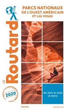 guide du routard parcs nationaux de l ouest americain 2020-9782017100744