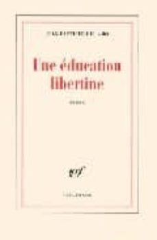 une education libertine-9782070119844