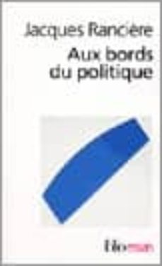 aux bords du politique-jacques ranciere-9782070301744