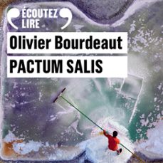 pactum salis (audiolibro)-olivier bourdeaut-9782072790744