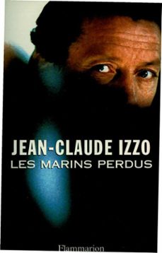les marins perdus (ebook)-jean claude izzo-9782081311244